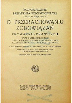 O Przerachowaniu Zobowiązań Prywatno Prawnych 1925  r.