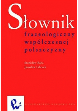 Słownik Frazeologiczny Współczesnej Polszczyzny