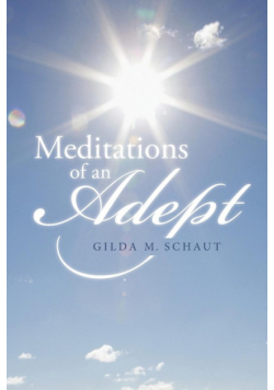 Meditations of an Adept