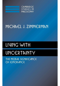 Living with Uncertainty