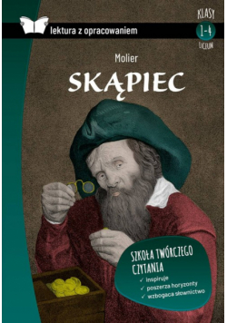 Skąpiec Lektura z opracowaniem