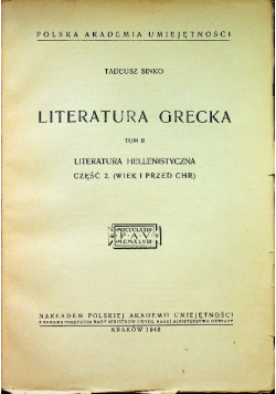 Literatura grecka Tom II 1948 r.