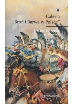 Galeria "broń i barwa w Polsce"