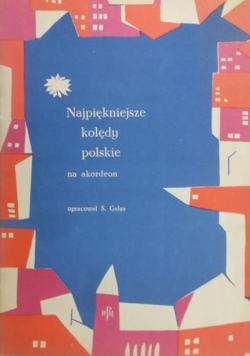 Najpiękniejsze kolędy polskie