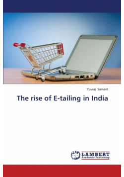 The Rise of E-Tailing in India