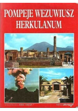 Pompeje Wezuwiusz Herkulanum