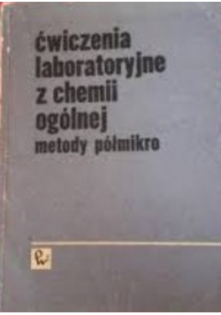 Ćwiczenia laboratoryjne z chemii ogólnej