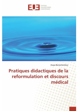 Pratiques didactiques de la reformulation et discours médical