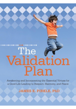 The Validation Plan
