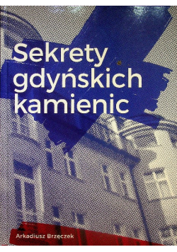 Sekrety gdyńskich kamienic