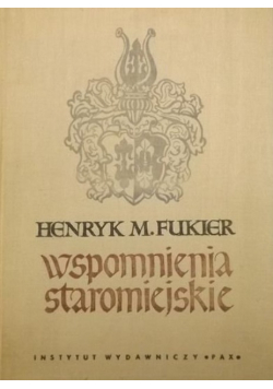 Wspomnienia staromiejskie