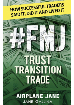 #FMJ Trust Transition Trade
