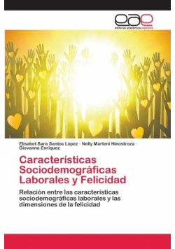 Características Sociodemográficas Laborales y Felicidad