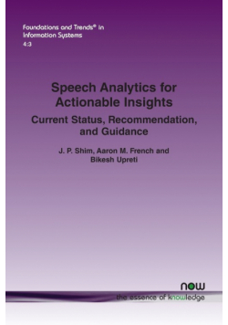 Speech Analytics for Actionable Insights