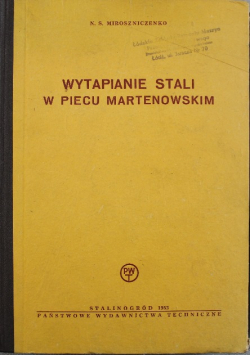 Wytapianie stali w piecu martenowskim