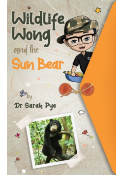 Wildlife Wong and the Sun Bear