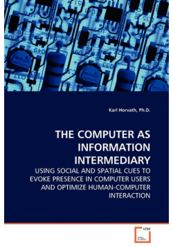The Computer As Information Intermediary