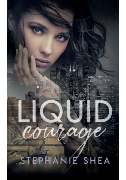 Liquid Courage