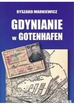 Gdynianie w Gotenhafen