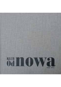 Klub "Od nowa" 1958-1970