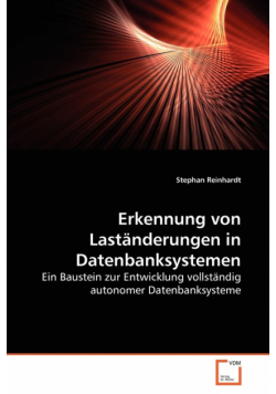 Erkennung von Laständerungen in Datenbanksystemen