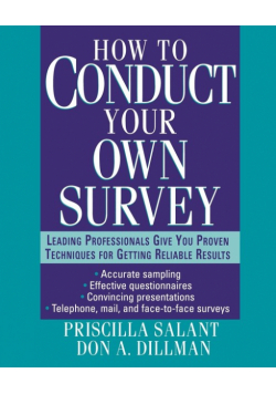 How to Conduct Your Own Survey