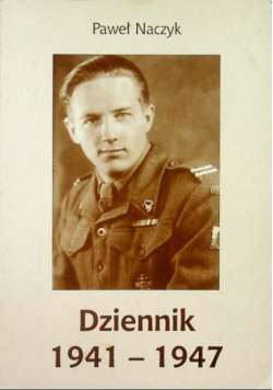 Naczyk Dziennik 1941 - 1947