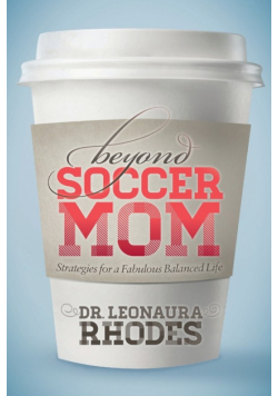 Beyond Soccer Mom