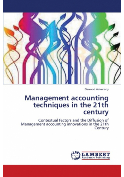 Management accounting techniques in the 21th century