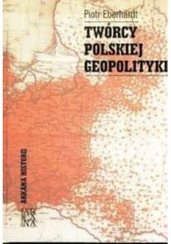 Twórcy polskiej geopolityki