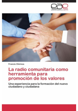 La Radio Comunitaria Como Herramienta Para Promocion de Los Valores