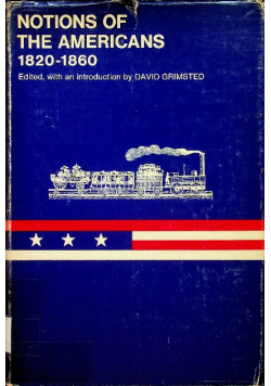 Notions of the Americans 1820 - 1860