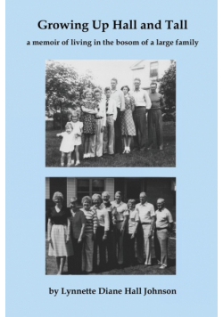 Growing Up Hall and Tall