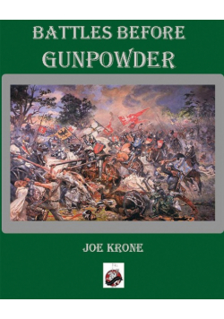 Battles Before Gunpowder