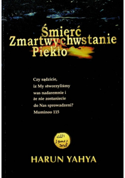 Śmierć zmartwychwstanie piekło