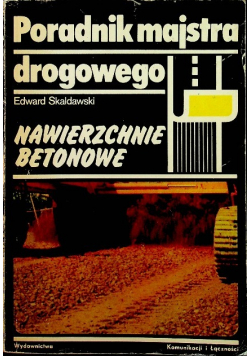 Poradnik majstra drogowego Nawierzchnie betonowe