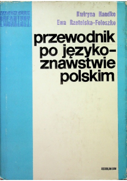 Przewodnik po językoznawstwie polskim