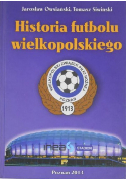 Historia futbolu wielkopolskiego