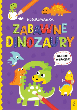 Wszystko o dinozaurach. Zabawne dinozaury