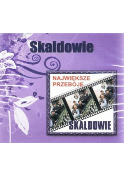 Skaldowie - Największe Przeboje