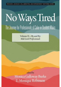 No Ways Tired
