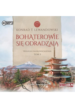 Trylogia dalekowsch. T.3 Bohaterowie... Audiobook