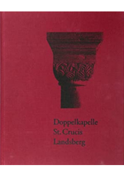 Doppelkapelle St Crucis Landsberg