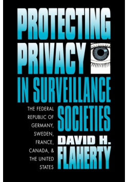 Protecting Privacy in Surveillance Societies