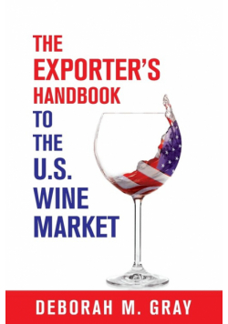 The Exporter's Handbook to the US Wine Market