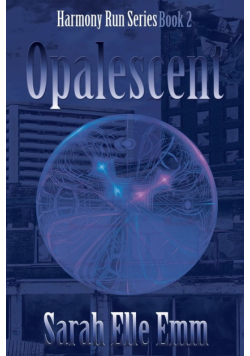 Opalescent