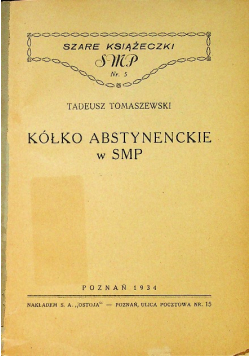 Kółko abstynenckie w SMP  1934