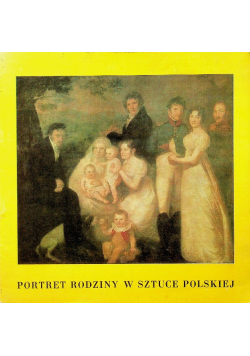 Portret rodziny w sztuce polskiej
