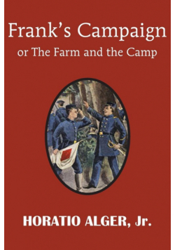 Frank's Campaign or the Farm and the Camp