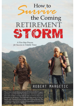 How to Survive the Coming Retirement Storm